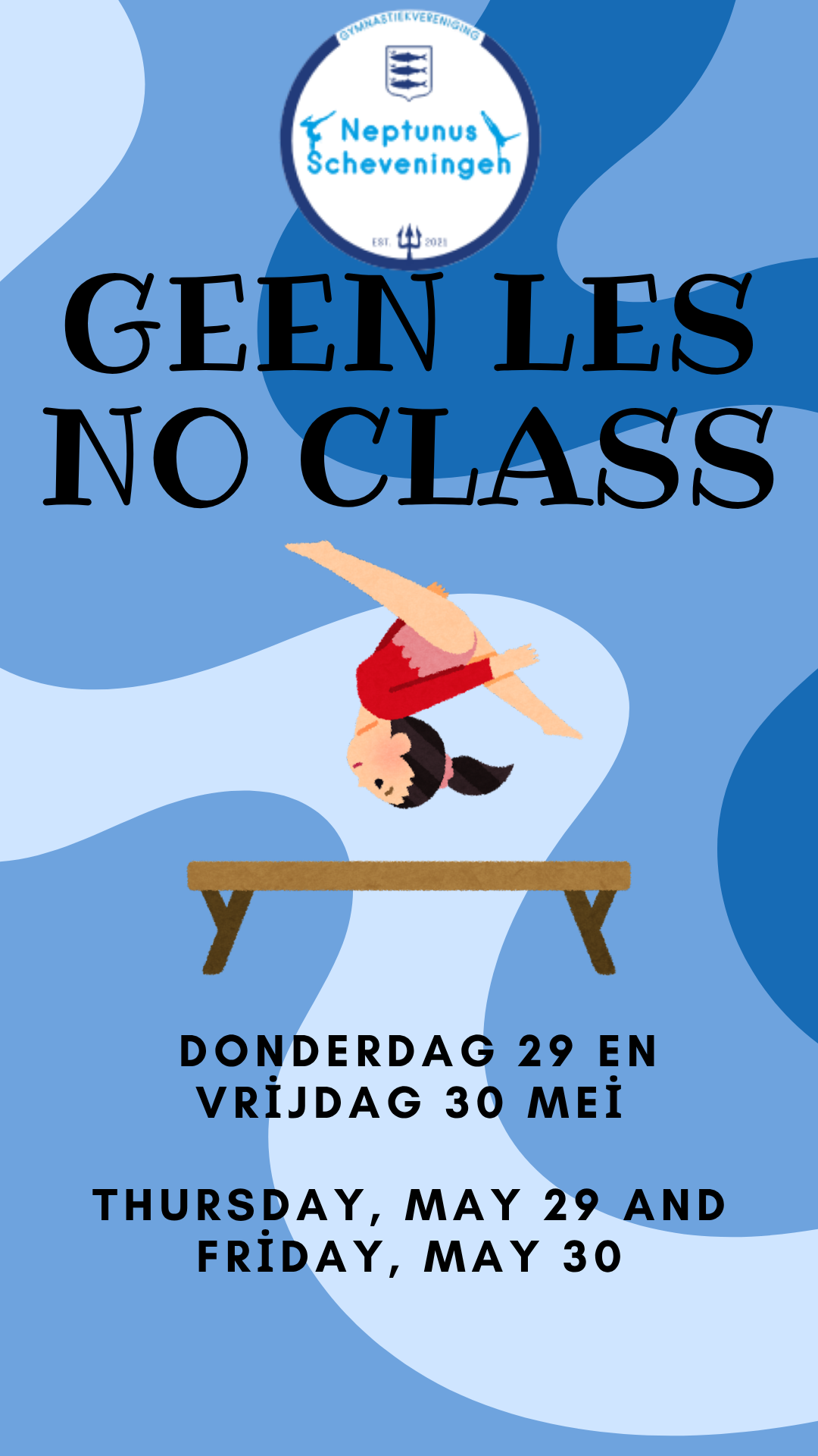 Geen les op donderdag 29 en vrijdag 30 mei – No classes on Thursday, May 29 and Friday, May 30